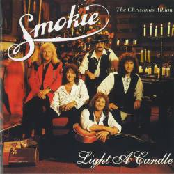 Smokie : Light a Candle - The Christmas Album